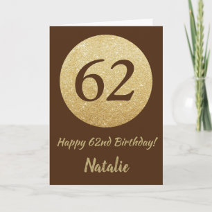 Happy 62e verjaardag bruin en gouden glitter-kaart kaart