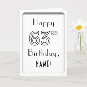Happy 63rd Birthday, Art Deco Style met aangepaste Kaart