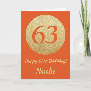 Happy 63rd Birthday Sinaasappel en Gold Glitter Ca Kaart