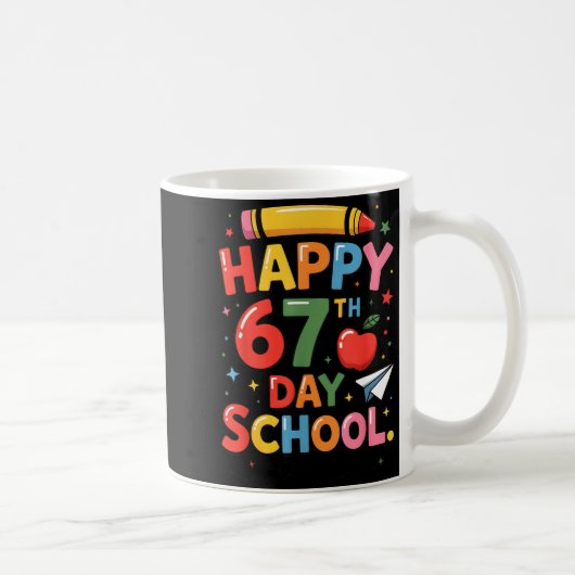 Happy 67 Th Day Of School - I Survived 67 Days Of Koffiemok (Rechts)
