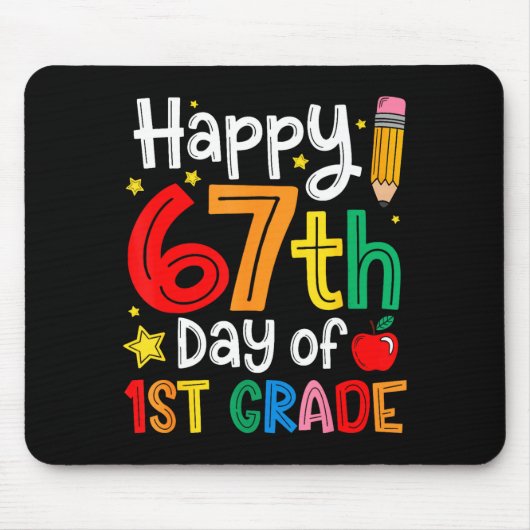 Happy 67th Day Of 1st Grade Teacher Student Six Se Muismat (Voorkant)