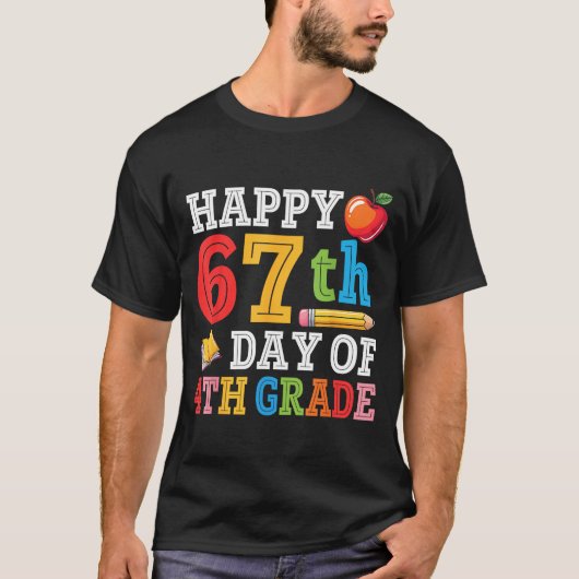 Happy 67th Day Of 4th Grade Teacher Student 67 Day T-shirt (Voorkant)