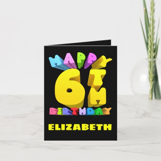 Happy 6th Birthday Card Feestdagen Kaart (Voorkant)
