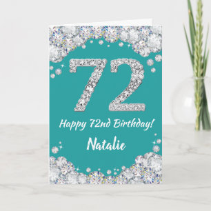 Happy 72e verjaardag Blauwgroen en Silver Glitter Kaart