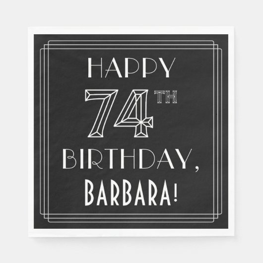 HAPPY 74TH BIRTHDAY; Art Deco Style; aangepaste na Servet (Voorkant)