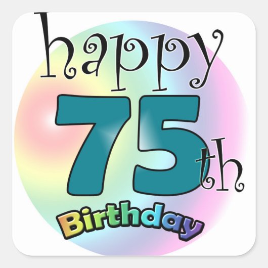 Happy 75th Birthday (blauw) Vierkante Sticker (Voorkant)