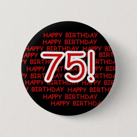 Happy 75th Birthday Ronde Button 5,7 Cm (Voorkant)