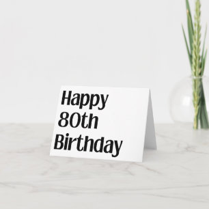 Happy 80th Birthday Grote Print Kaart