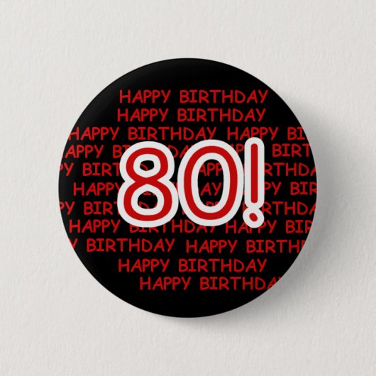 Happy 80th Birthday Ronde Button 5,7 Cm (Voorkant)