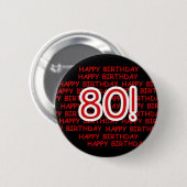 Happy 80th Birthday Ronde Button 5,7 Cm (Voorkant /achterkant)