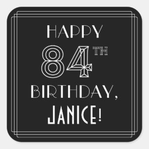 HAPPY 84TH BIRTHDAY; Art Deco Style; aangepaste na Vierkante Sticker