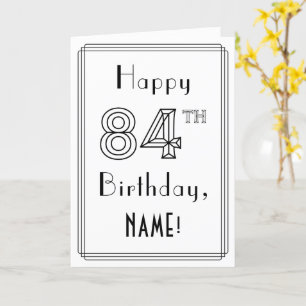 Happy 84th Birthday, Art Deco Style met aangepaste Kaart