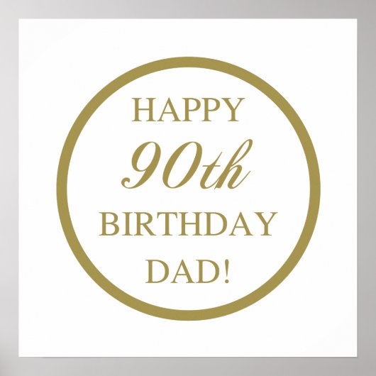 Happy 90th Birthday Dad Poster (Voorkant)