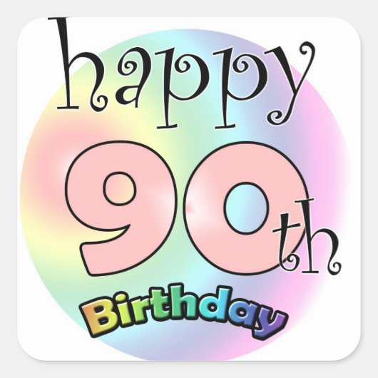 Happy 90th Birthday (roze) Vierkante Sticker (Voorkant)
