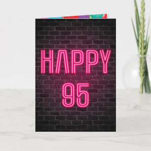 Happy 95th Birthday Neon Sign on brick Kaart