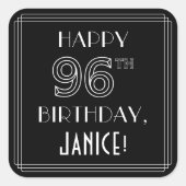 HAPPY 96TH BIRTHDAY; Art Deco Style; aangepaste na Vierkante Sticker (Voorkant)