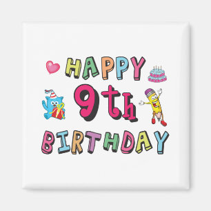 Happy 9th Birthday voor 9-jarige Kinderen B-dag Magneet