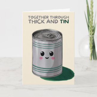 Happy Anniversary Cute Funny Simple Can Card Kaart