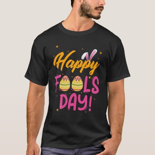 Happy April Fool Dag 1St April Fools Day Funny E T-shirt (Voorkant)
