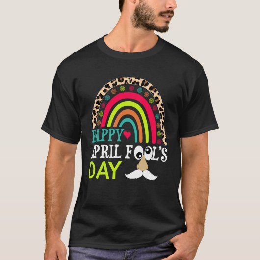 Happy April Fools Day Rainbow Leopard April Fool s T-shirt (Voorkant)