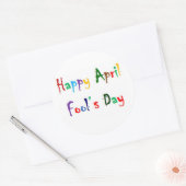 Happy April Fool's Day Ronde Glanzende Sticker (Envelop)