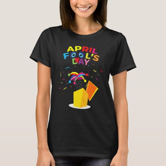 Happy April Fool's Day T-shirt April Fools Day 202 (Voorkant)
