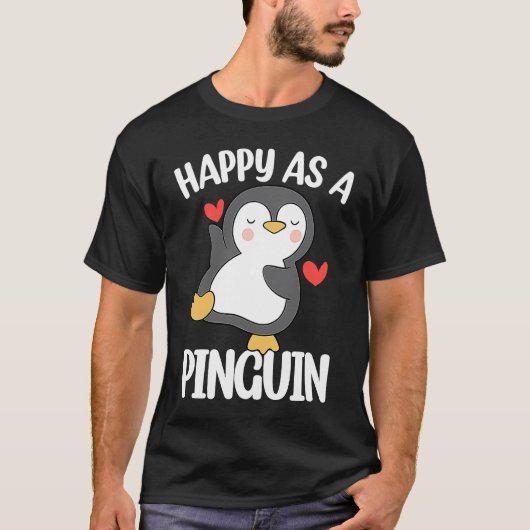 Happy As a Penguin  Cute Penguin T-shirt (Voorkant)