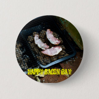 Happy Bacon Day Ronde Button 5,7 Cm
