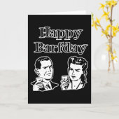 Happy Barfday Retro Man & Woman B&W Kaart (Gele Bloem)