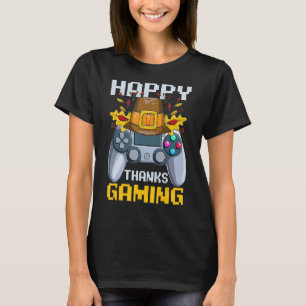 Happy Bedankt games Video gamer Pilgrim Thanksgivi T-shirt