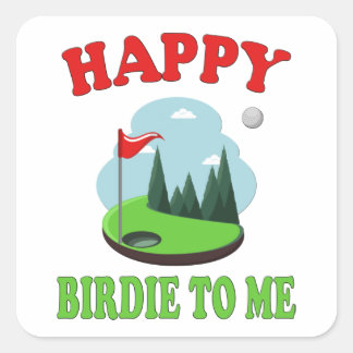 Happy Birdie voor mij - Funny Golf tegen Golfer Bi Vierkante Sticker