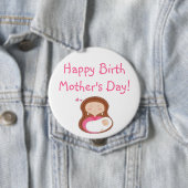 Happy Birth Moederdag Button (In situ)