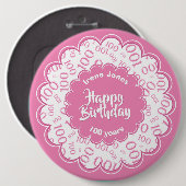 Happy Birthday, 100th roze/White Number Pattern Ronde Button 6,0 Cm (Voorkant /achterkant)