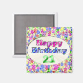 Happy Birthday 21 Magneet (Voorkant / Achterkant)