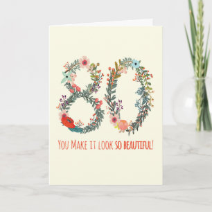 Happy Birthday 80, je laat het er zo mooi uitzien Kaart
