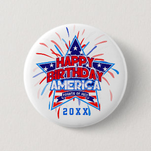 Happy Birthday America op 4 juli Onafhankelijkheid Ronde Button 5,7 Cm