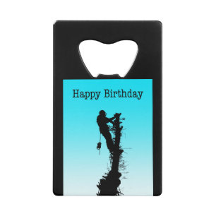 Happy Birthday Arborist Tree Surgeon Rigning Tree Kredietkaart Flessenopener