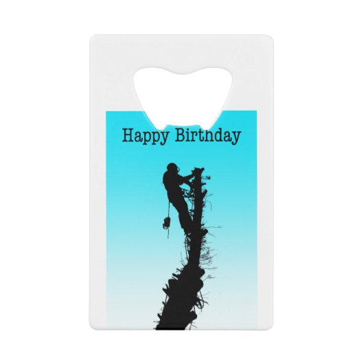 Happy Birthday Arborist Tree Surgeon Rigning Tree Kredietkaart Flessenopener (Voorkant)