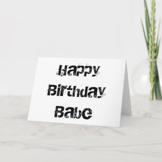 Happy Birthday Babe Kaart