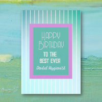 Happy birthday BESTE Tandheelkundige Hygiëniste we