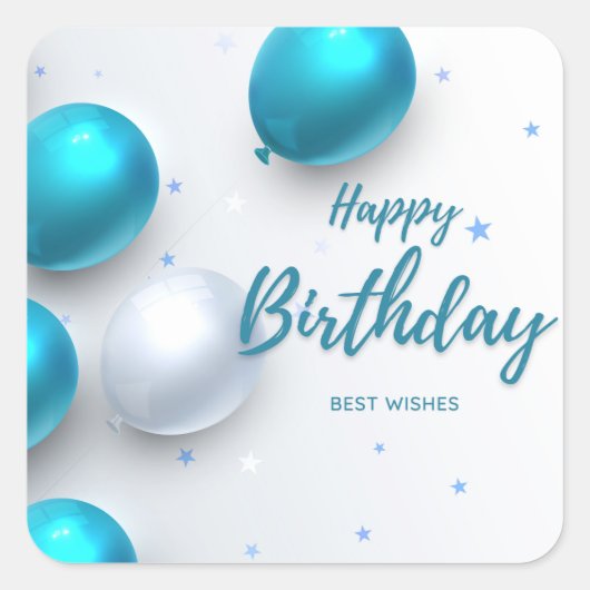Happy Birthday Beste wensen Vierkante Sticker (Voorkant)