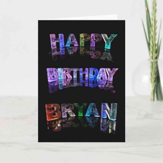 Happy Birthday Bryan Card Kaart (Voorkant)