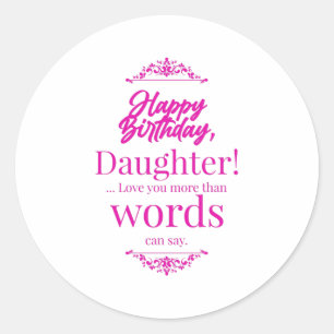 Happy Birthday Daughter Ronde Sticker