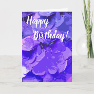 *~* Happy Birthday Floral Hydrangea Flower Kaart