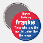 Happy Birthday Frankie Magnet Magneet (Voorkant / Achterkant)