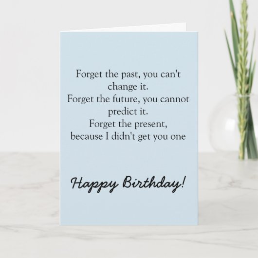 Happy Birthday Funny Gezegde Kaart (Voorkant)