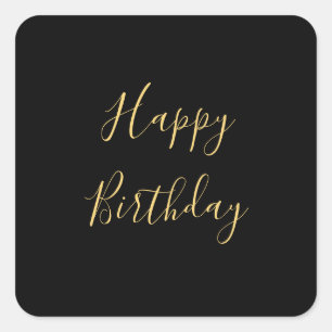 Happy Birthday Golden Yellow Custom Text Black Vierkante Sticker