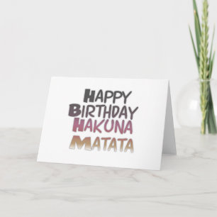  Happy Birthday Hakuna Matata-ideeën Kaart