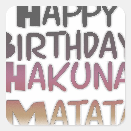 Happy Birthday Hakuna Matata Paars Inspir Vierkante Sticker (Voorkant)