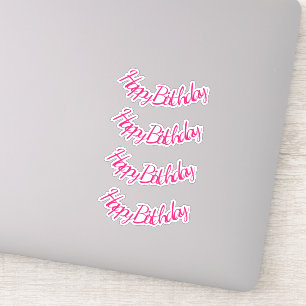 Happy Birthday Hot Pink Stylish Cute Girly Sticker